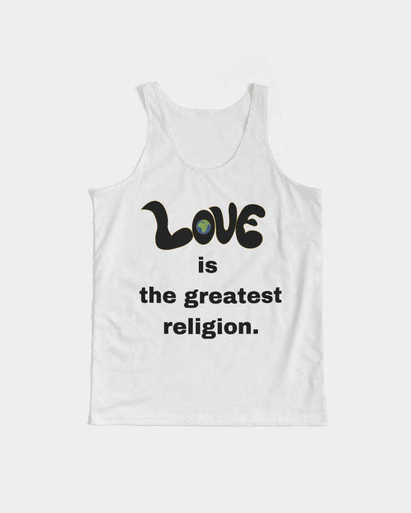 Love Is The Greatest Religion Men's Tank