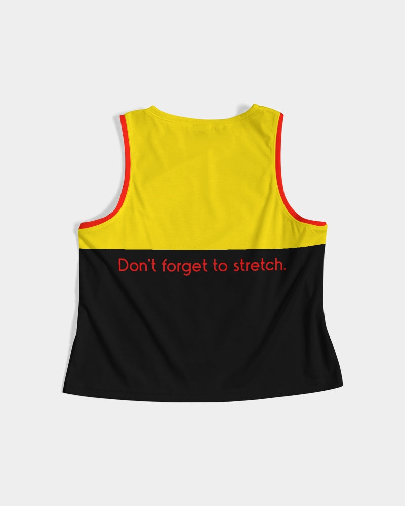 Don't Forget To Stretch Ladies Cropped Tank