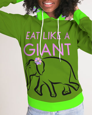 Eat Like A Giant Ladies Hoodie