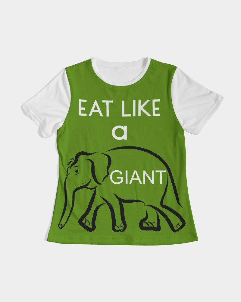 Eat Like a Giant Ladies Tee