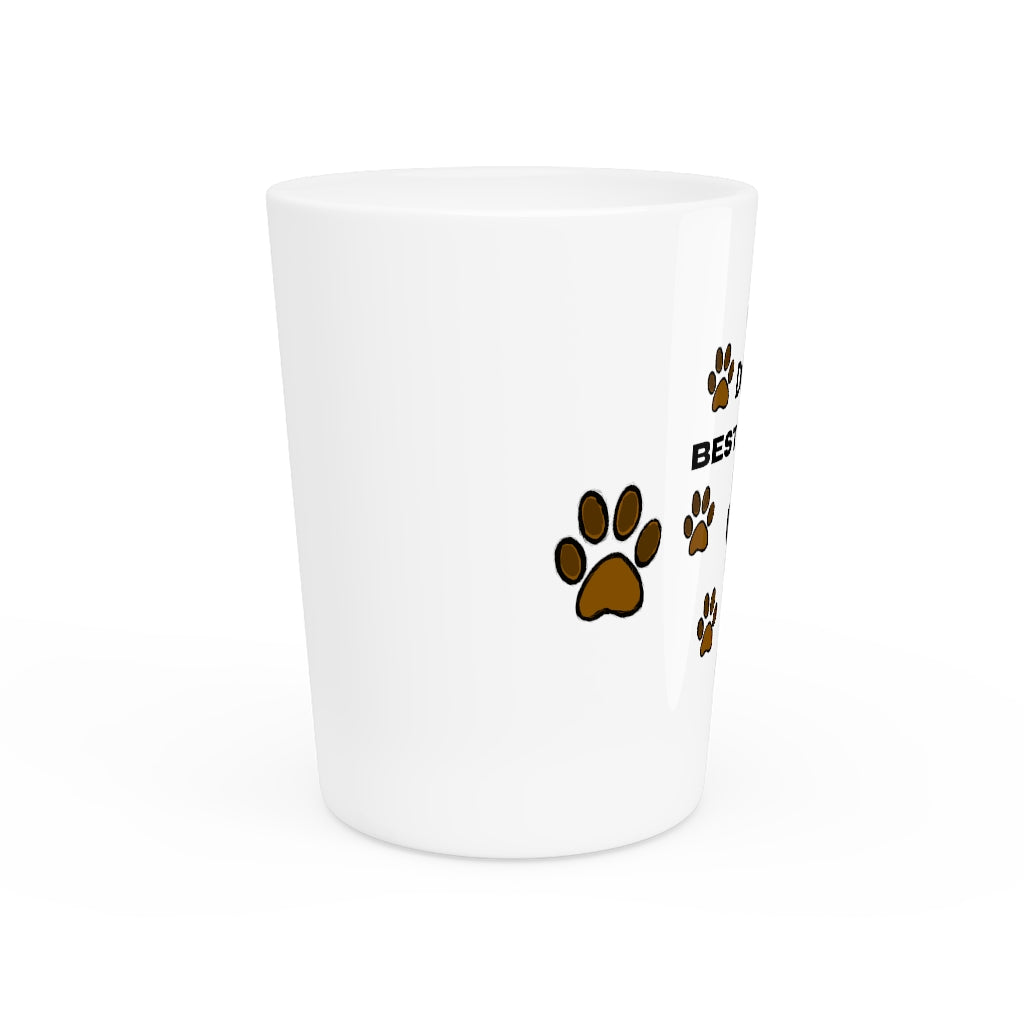 Dog's Best Friend Shot Glass - 0