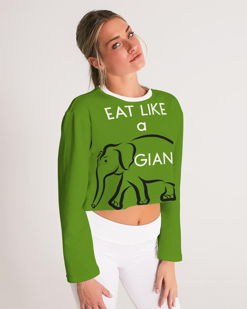 Eat Like A Giant Ladies Cropped Sweatshirt